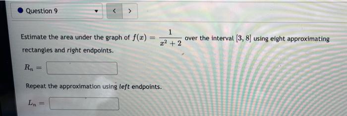 Solved Estimate the area under the graph of f(x) = x2 + x + | Chegg.com