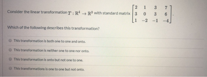 Solved Consider The Linear Transformation T R4 → R3 With