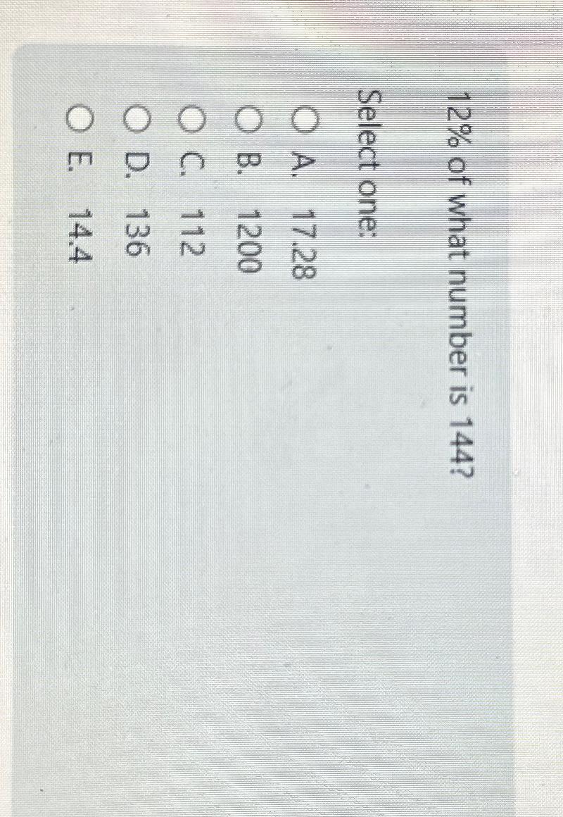 solved-12-of-what-number-is-144-select-chegg