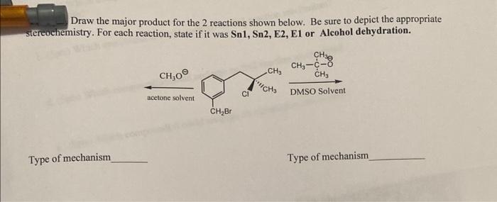 Solved Draw the major product for the 2 reactions shown | Chegg.com