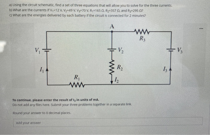 Solved a) Using the circuit schematic, find a set of three | Chegg.com