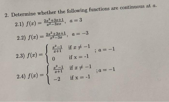 Solved 2. Determine whether the following functions are | Chegg.com