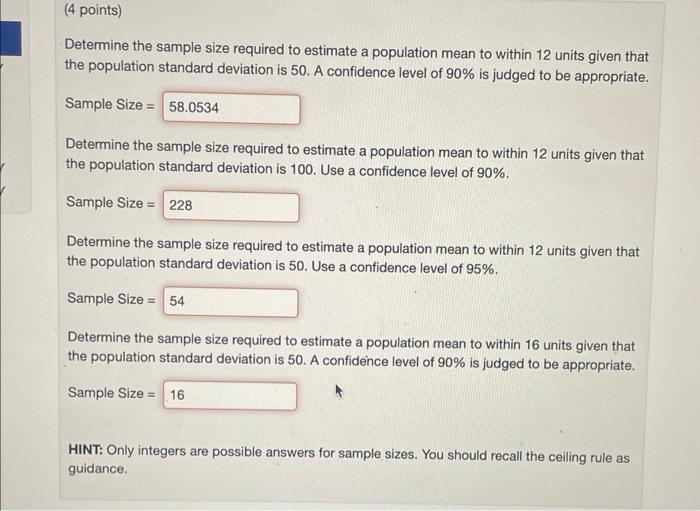 Solved Determine the sample size required to estimate a | Chegg.com