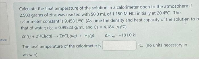 Solved stion Calculate the final temperature of the solution | Chegg.com