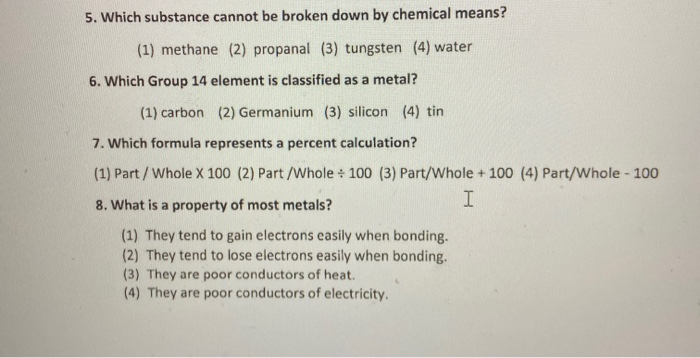 solved-5-which-substance-cannot-be-broken-down-by-chemical-chegg