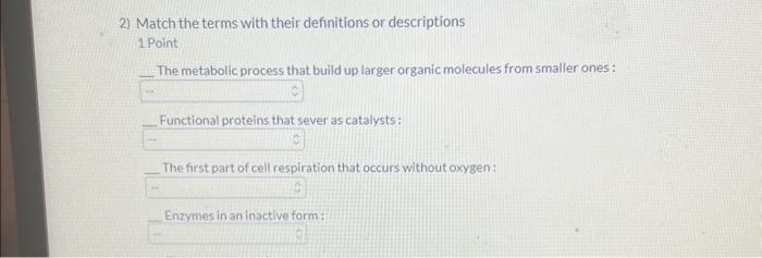 Solved 2) Match the terms with their definitions or | Chegg.com