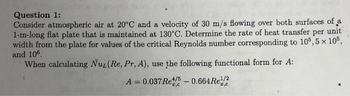 Solved a Question 1: Consider atmospheric air at 20°C and a | Chegg.com