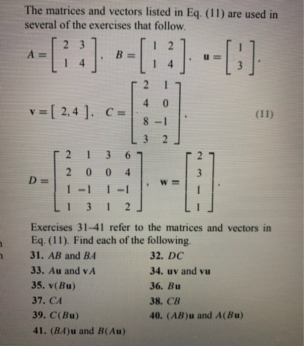 Solved The matrices and vectors listed in Eq. (11) are used | Chegg.com