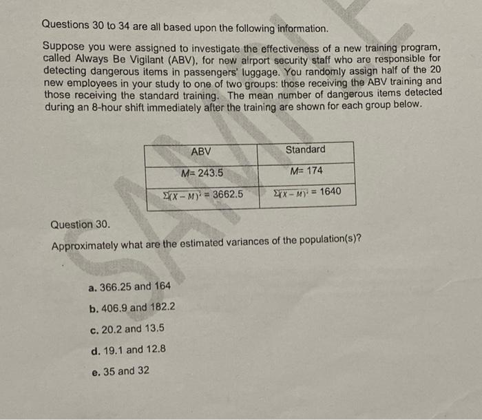 Solved Questions 30 to 34 are all based upon the following | Chegg.com