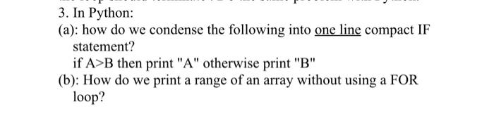 Solved 3. In Python: (a): how do we condense the following | Chegg.com