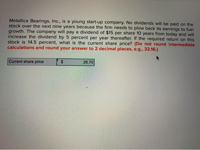 Solved Metallica Bearings, Inc., is a young startup