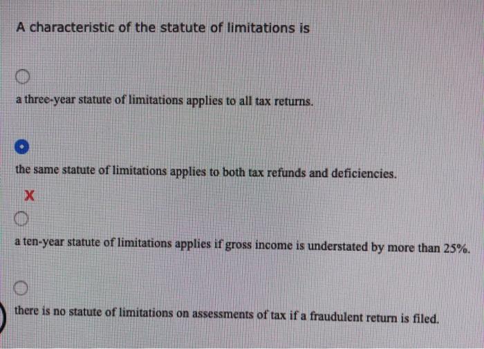 Solved A characteristic of the statute of limitations is a