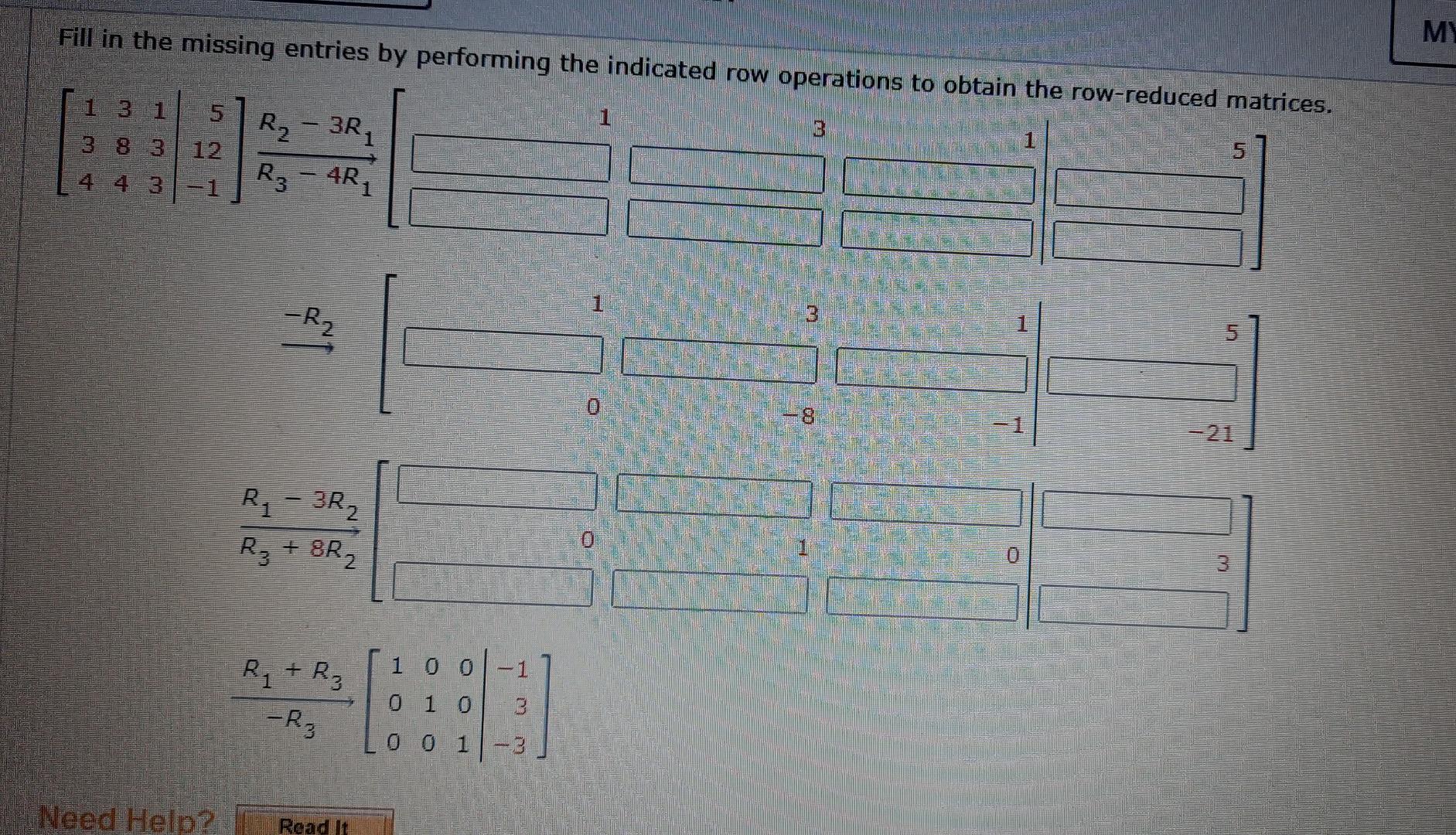 Solved Fill in the missing entries by performing the | Chegg.com