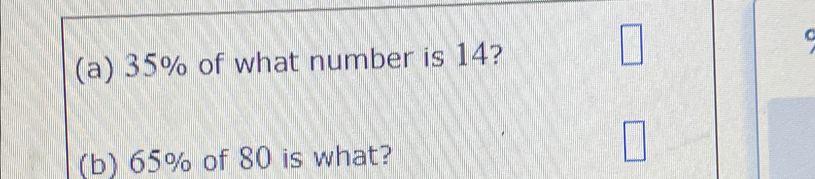 solved-a-35-of-what-number-is-14-b-65-of-80-is-chegg