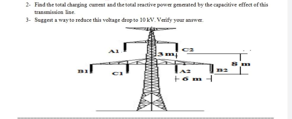 Solved 2. Find the total charging current and the total | Chegg.com