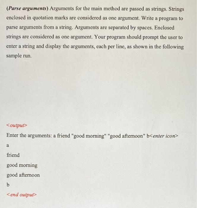 solved-parse-arguments-arguments-for-the-main-method-are-chegg