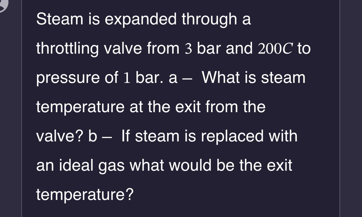 Solved Steam is expanded through a throttling valve from 3 | Chegg.com