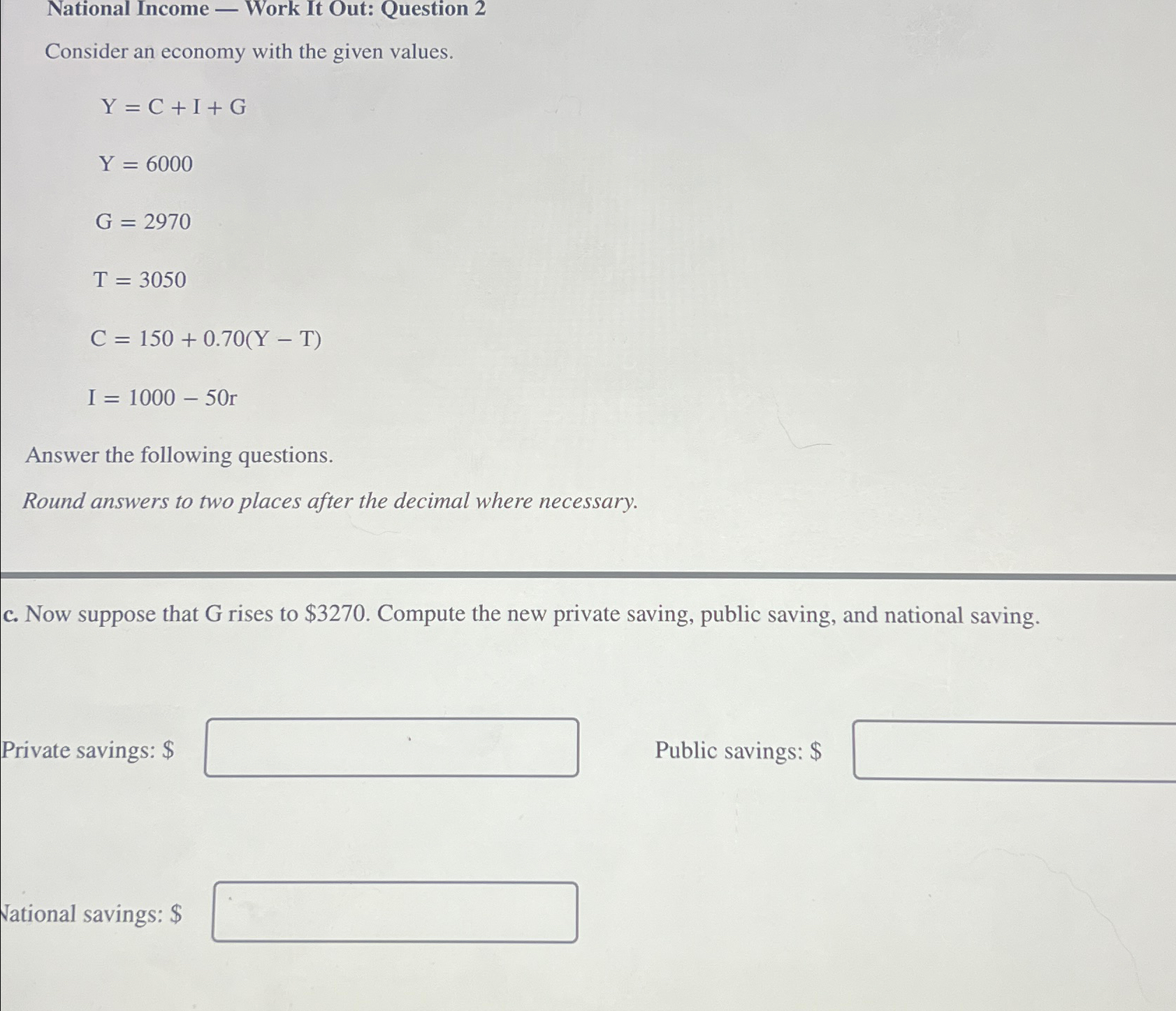Solved National Income - ﻿Work It Out: Question 2Consider an | Chegg.com