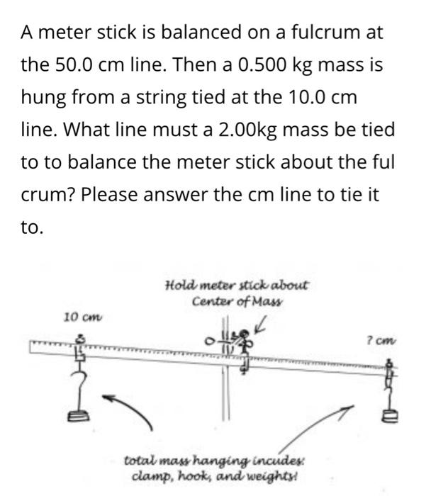 Solved A meter stick is balanced on a fulcrum at the 50.0 cm