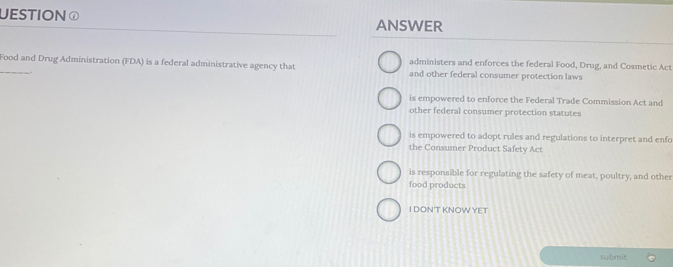 Solved UESTION (1)Food and Drug Administration (FDA) ﻿is a | Chegg.com