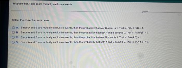 Solved Suppose That A And B Are Mutually Exclusive Events | Chegg.com