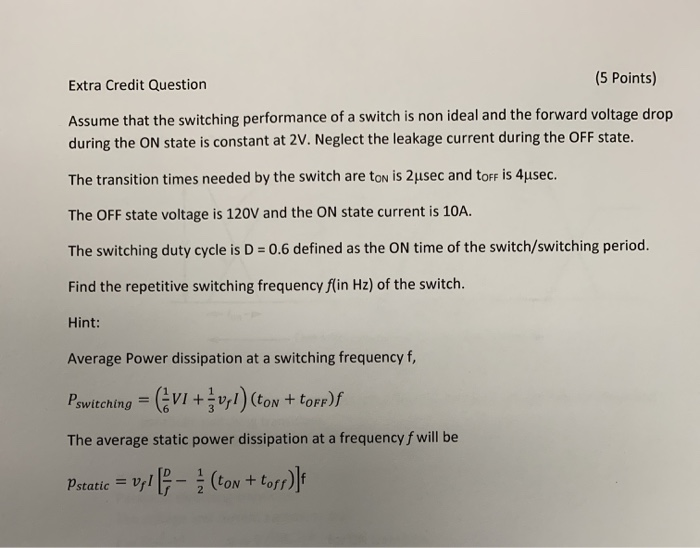 Solved Extra Credit Question (5 Points) Assume that the | Chegg.com