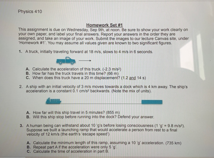 Solved Physics 410 Homework Set #1 This assignment is due on | Chegg.com