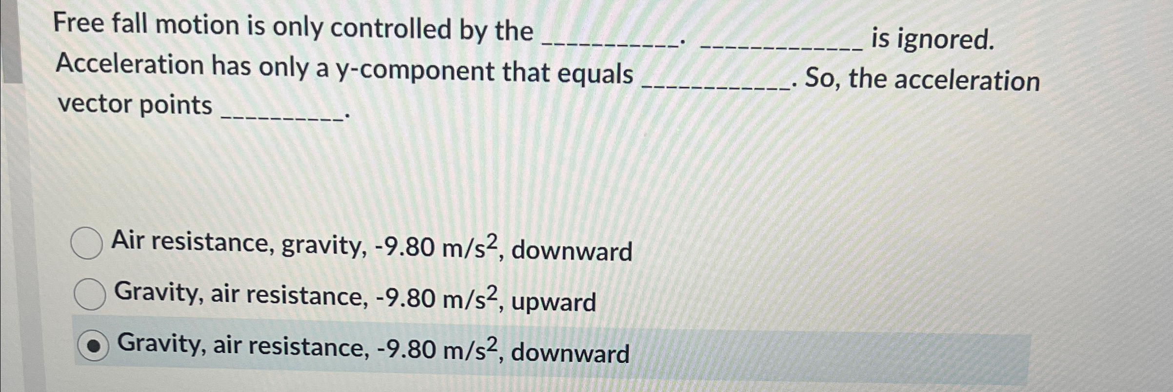 Solved Free fall motion is only controlled by the q,q, ﻿is | Chegg.com