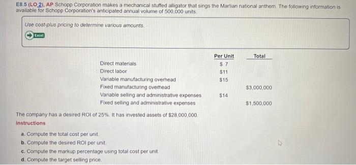 Solved E8.5 (LO 2), AP Schopp Corporation makes a mechanical | Chegg.com