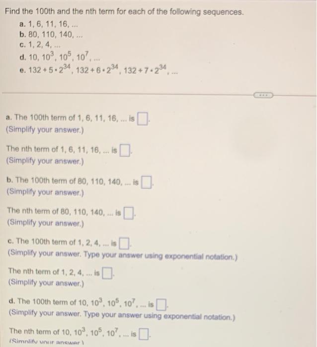 Solved Find the 100th and the nth term for each of the | Chegg.com