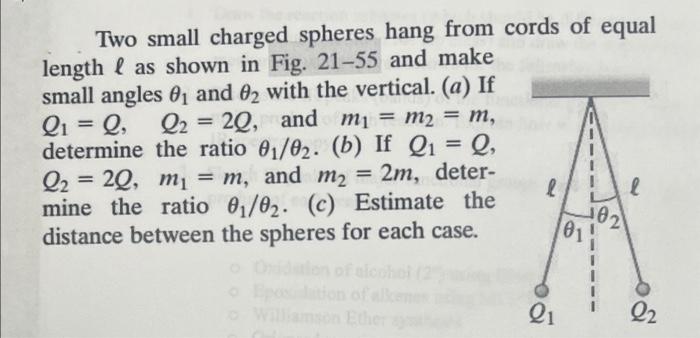 Solved Two Small Charged Spheres Hang From Cords Of Equal | Chegg.com