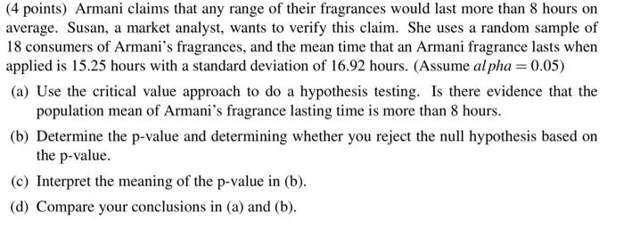 Solved (4 points) Armani claims that any range of their 