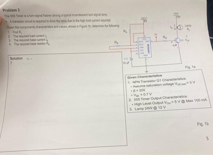 Solved Problem 3 The 555 Timer is a tumsignal flasher