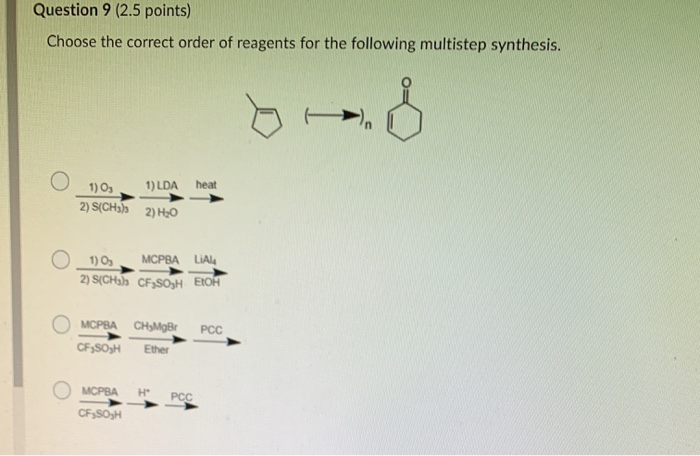 Solved Question 9 (2.5 points) Choose the correct order of | Chegg.com