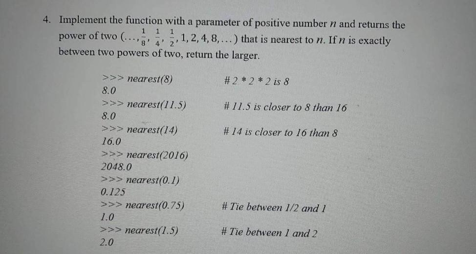 Solved 4. Implement the function with a parameter of | Chegg.com