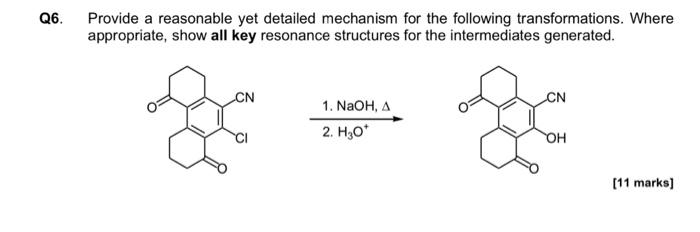 Solved 6. Provide a reasonable yet detailed mechanism for | Chegg.com