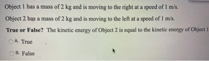 Solved Object 1 has a mass of 2 kg and is moving to the | Chegg.com