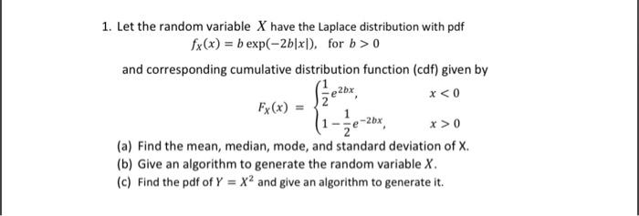 Solved Let the random variable X have the Laplace | Chegg.com