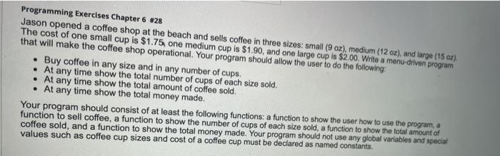 Solved Programming Exercises Chapter 6 #28 Jason opened a | Chegg.com