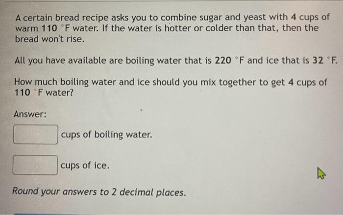 Solved A certain bread recipe asks you to combine sugar and | Chegg.com