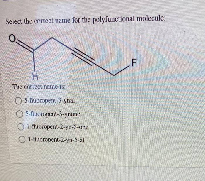 Solved Select the correct name for the polyfunctional | Chegg.com
