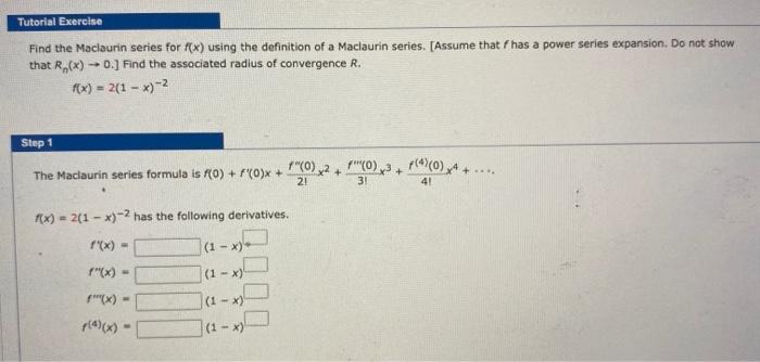 Find the Maclaurin series for \( f(x) \) using the definition of a Maclaurin series. [Assume that \( f \) has a power series 