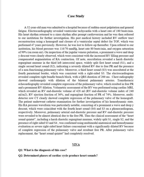 Solved Case Study A 52-year-old man was admitted to a | Chegg.com
