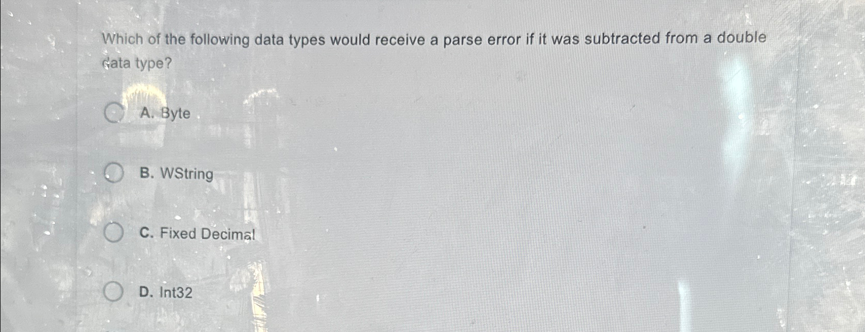 solved-which-of-the-following-data-types-would-receive-a-chegg