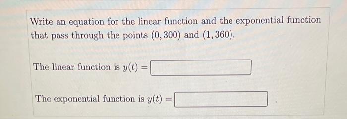 Solved Write an equation for the linear function and the | Chegg.com