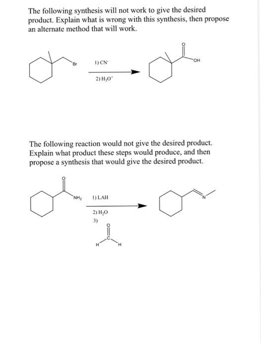 Solved The following synthesis will not work to give the | Chegg.com