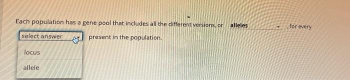 Solved Each population has a gene pool that includes all the | Chegg.com