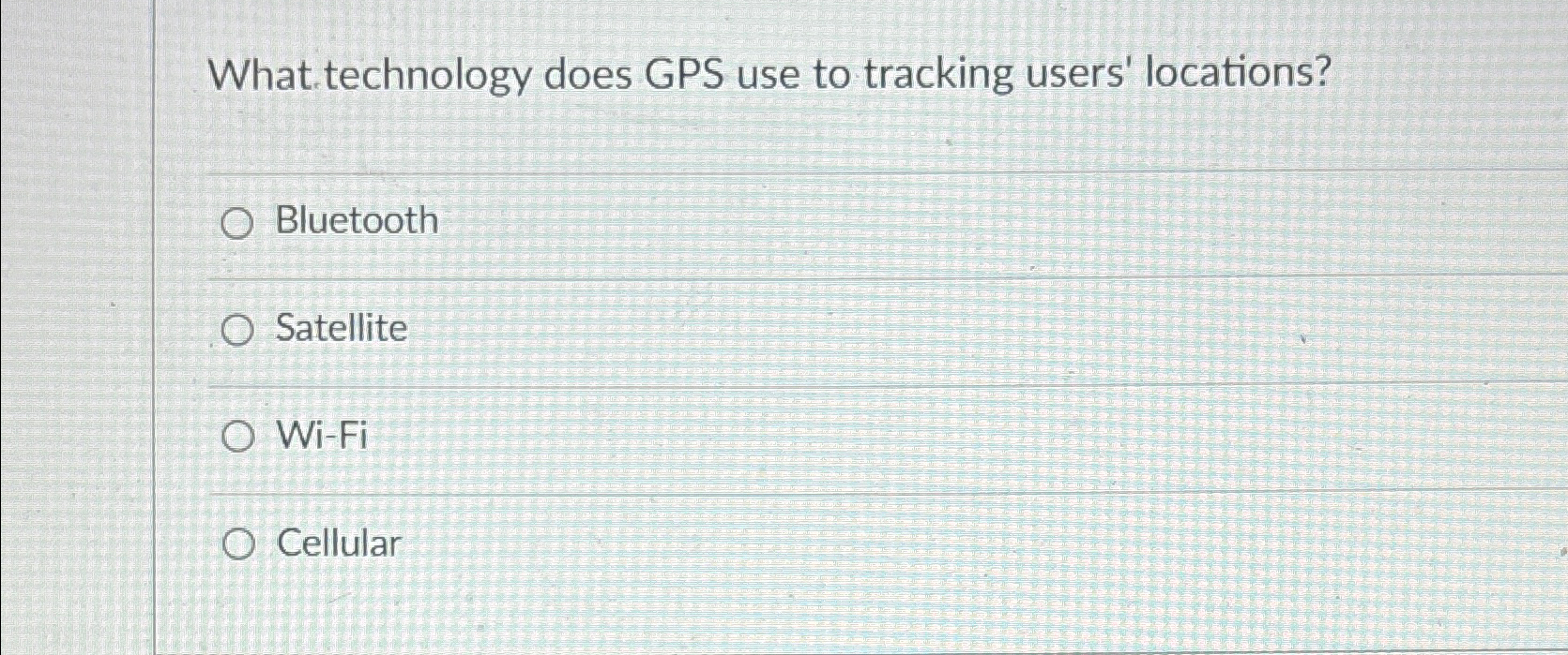 Solved What technology does GPS use to tracking users'