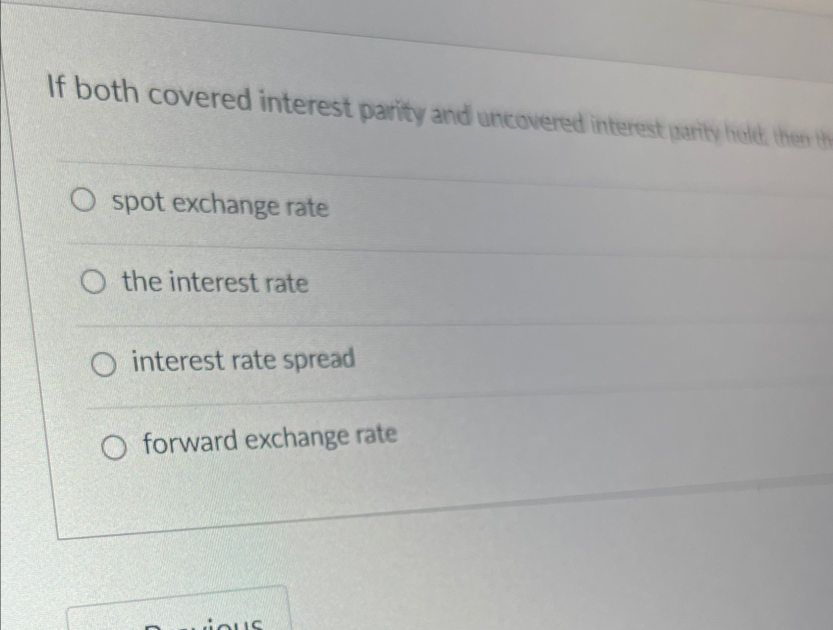 Solved If both covered interest parity and uncovered | Chegg.com