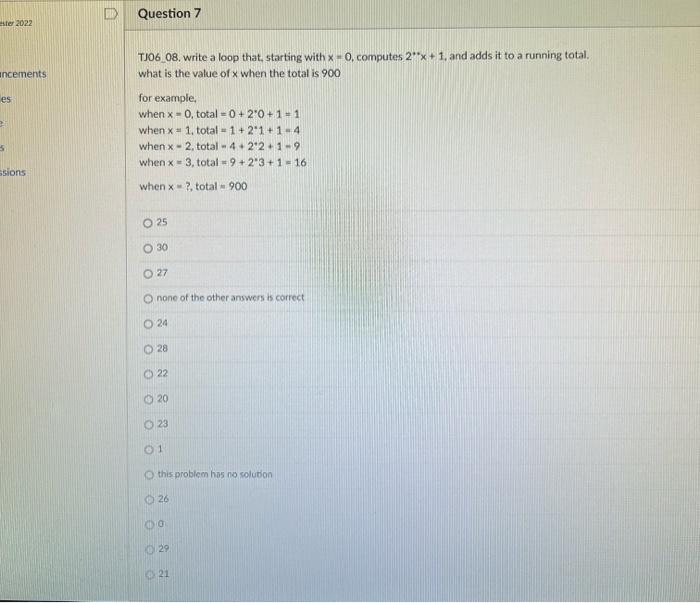 Solved TJ06_06. depending on its test, the body of a while | Chegg.com
